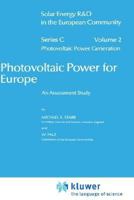 Photovoltaic Power for Europe: An Assessment Study (Solar Energy R&D in the Ec Series C:) 9027715564 Book Cover