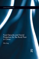 Food Security and Social Protection for the Rural Poor in China 0367522896 Book Cover