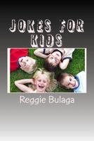 Jokes for Kids: 300+ Kids Jokes 1484884647 Book Cover