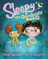 Sleepy, the Goodnight Buddy 1484789695 Book Cover