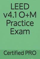 LEED v4.1 O+M Practice Exam 107134868X Book Cover