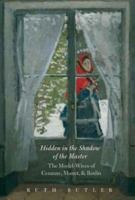 Hidden in the Shadow of the Master: The Model-Wives of Cezanne, Monet, and Rodin 0300164505 Book Cover