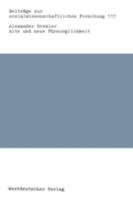 Alte Und Neue Fursorglichkeit: Gewerbeforderung Von 1800 Bis Heute 3531121200 Book Cover