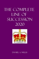 The Complete Line of Succession : 2020 Edition 1941072682 Book Cover