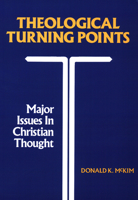 Theological Turning Points 080420702X Book Cover