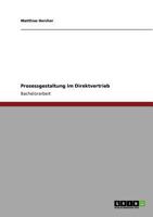 Prozessgestaltung im Direktvertrieb 3640893093 Book Cover