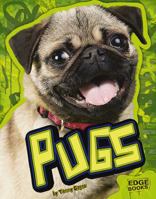 Pugs (All About Dogs) 1429620315 Book Cover