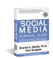 The Social Media Survival Guide: Everything You Need to Know to Grow Your Business Exponentially with Social Media 0982618514 Book Cover