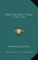 Der Prophet Esra (Iv Esra) 1141470764 Book Cover