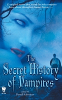 The Secret History Of Vampires 075640410X Book Cover