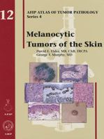Melanocytic Tumors of the Skin 1881041255 Book Cover