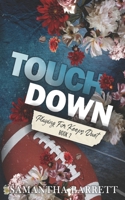 Touchdown: Alternate Cover B0C2S4MYGY Book Cover