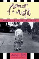 Memoir of a Misfit: Finding My Place in the Family of God 0787963992 Book Cover