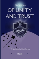 Guardians of Unity and Trust (Nathaniel's Hart) B0CJHPC92Q Book Cover
