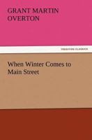 When Winter Comes to Main Street 102317040X Book Cover