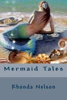 Mermaid Tales 1536891711 Book Cover