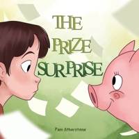The Prize Surprise 0997927143 Book Cover