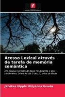 Acesso Lexical através de tarefa de memória semântica 6202749741 Book Cover