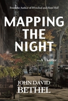 Mapping The Night-A Thriller 1955036721 Book Cover