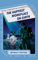The Happiest Workplace on Earth (Disney Imagineering Unleashed Book 1) B0DTB2CWRD Book Cover