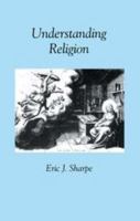 Understanding Religion (Study in Theology) 0715617354 Book Cover