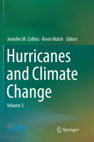 Hurricanes and Climate Change: Volume 3 3319475924 Book Cover