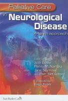 Palliative Care in Neurological Disease: A Team Approach 1846192935 Book Cover