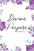 Divine Purpose B09ZCX288C Book Cover