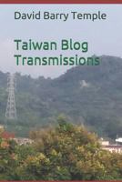 Taiwan Blog Transmissions 172686829X Book Cover