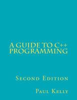 A Guide to C++ Programming 1466240962 Book Cover