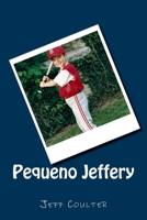 Pequeno Jeffery 1720745234 Book Cover