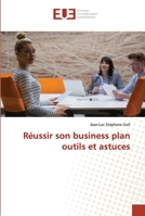 Réussir son business plan outils et astuces 6202545496 Book Cover