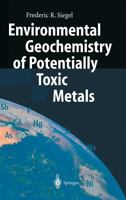 Environmental Geochemistry of Potentially Toxic Metals 3540420304 Book Cover