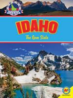 Idaho: The Gem State 1489648518 Book Cover