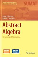 An Invitation to Abstract Algebra Via Applications 3319044974 Book Cover