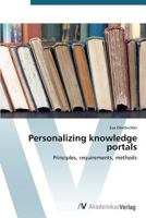 Personalizing knowledge portals 363939464X Book Cover