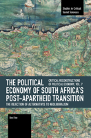 The Political Economy of South Africa’s Post-apartheid Transition: The Rejection of Alternatives to Neoliberalism B0FMNCQ38C Book Cover