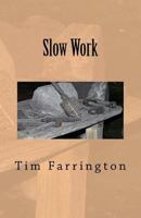 Slow Work 1987661206 Book Cover