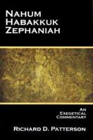 Nahum, Habakkuk, Zephaniah (Wycliffe Exegetical Commentary) 0802492649 Book Cover