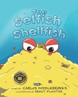 The Selfish Shellfish B0CH25LZ1P Book Cover