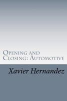 Opening and Closing: Automotive 1981193510 Book Cover