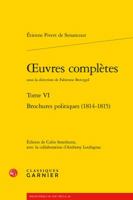 OEuvres Completes : Brochures Politiques (1814-1815) 2406064980 Book Cover