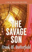 The Savage Son 1542735610 Book Cover