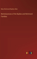 Reminiscences of the Baylies and Richmond Families 102078699X Book Cover