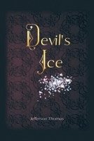 Devil's Ice 1665796308 Book Cover