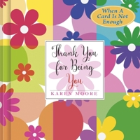 Thank You for Being You 0884866203 Book Cover