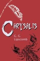 Chrysalis 0595365159 Book Cover