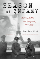 Season of Infamy: A Diary of War and Occupation, 1939-1945 0253019443 Book Cover