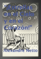 ¡Estrellas en el Cielo y en el Corazón! (Spanish Edition) B0DNCW53BH Book Cover