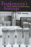Frankenstein's Footsteps: Science, Genetics and Popular Culture 0300074174 Book Cover